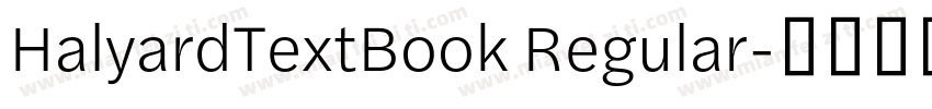 HalyardTextBook Regular字体转换